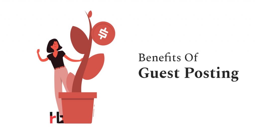 Benefits Of Guest Posting