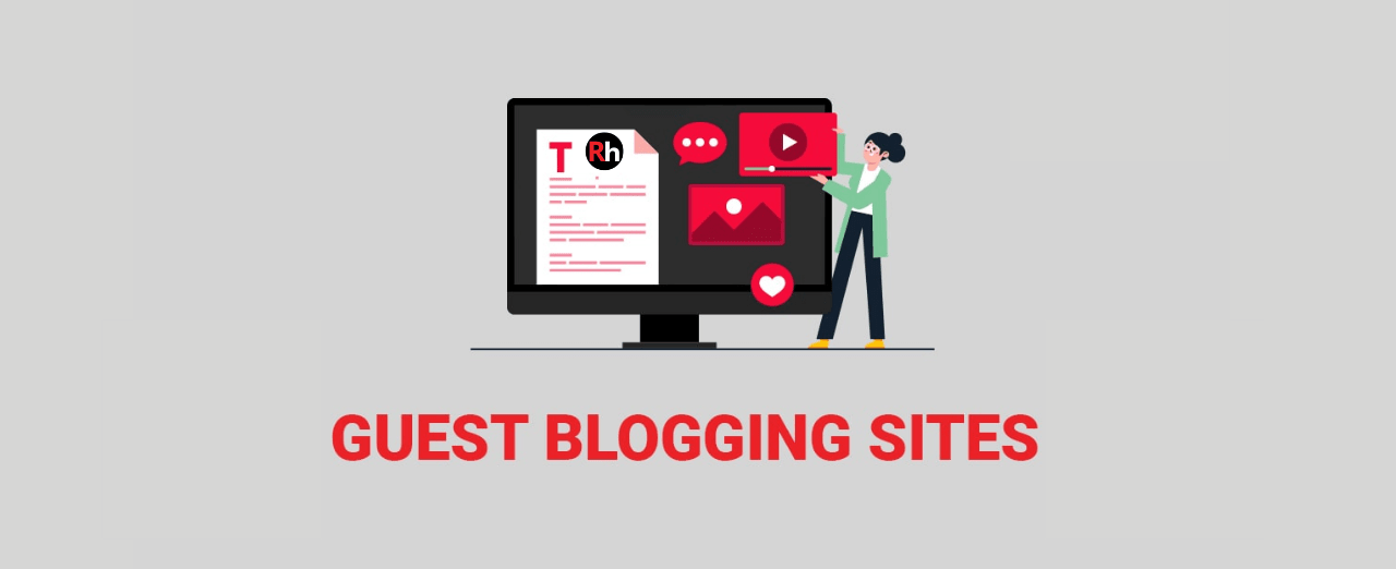 Guest Blogging Sites