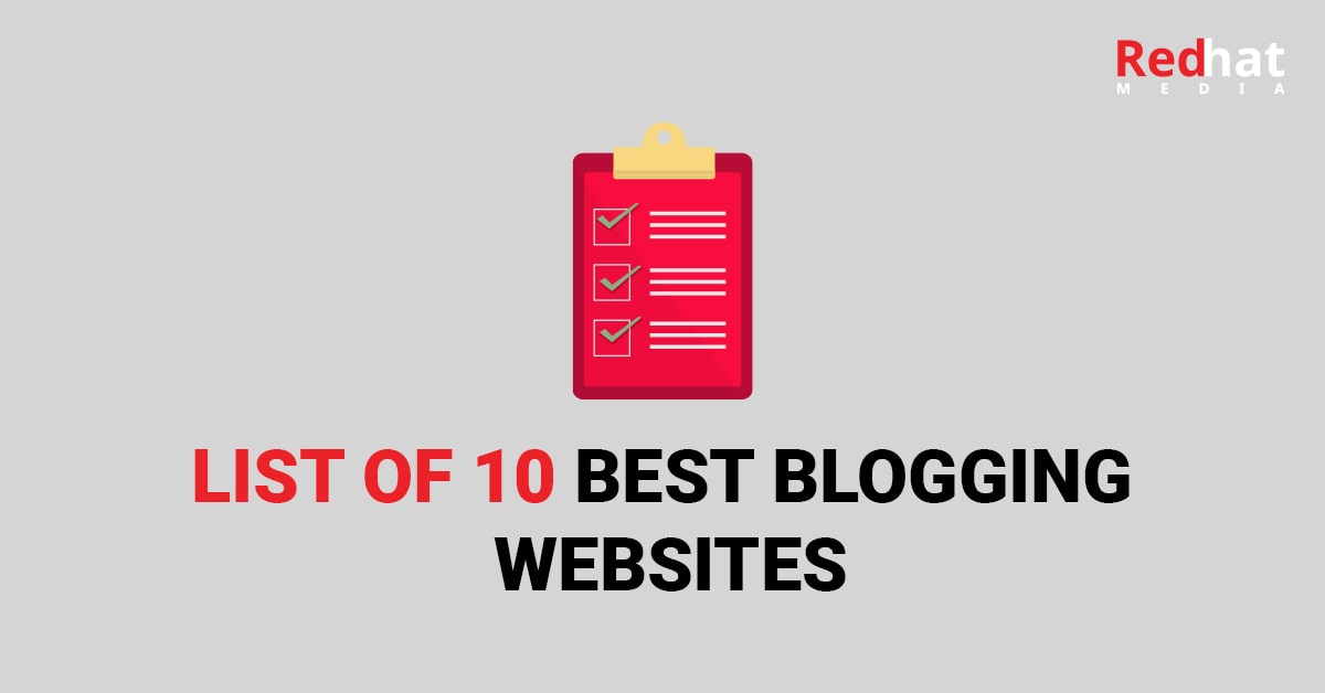 List Of 10 Best Blogging Websites For Every SEO, Agency, And Brand In 2021